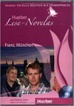 Hueber Lese-Novelas A1 Franz, Munchen - Leseheft Und CD