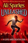 Unleashed: Life and Death Job