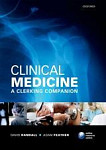 Clinical Medicine: A Clerking Companion