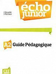 Echo Junior A2 Guide pedagogique