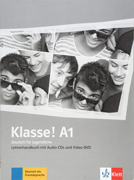 Klasse! A1 Lehrerhandbuch mit 4 Audio-CDs und 1 Video-DVD