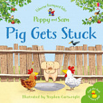 Usborne Farmyard Tales Poppy and Sam Pig Gets Stuck