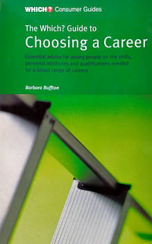 The Which? Guide to Choosing a Career
