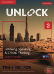 Unlock (2nd Edition) 2 Listening, Speaking and Critical Student's Book with Mobile App, Online Workbook and Downloadable Audio and Video