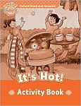 Oxford Read and Imagine  Beginner It's Hot Activity Book