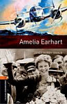 Oxford Bookworms Library 2 Amelia Earhart and Audio CD Pack