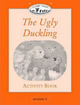 Classic Tales 2 Ugly Duckling Activity Book