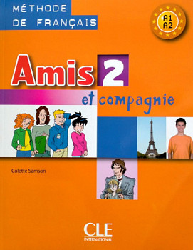 Amis et compagnie 2 Livre de l'eleve