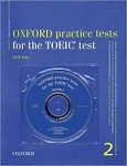 Oxford Pratice Tests for the TOEIC Test 2 With Key and CD Pack