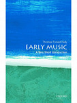 Early Music A Very Short Introduction