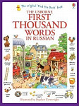 The Usborne First Thousand Words in Russian