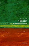 Druids A Very Short Introduction