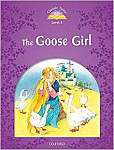 Classic Tales Level 4 The Goose Girl with Audio Download (access card inside)