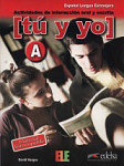 Tu y yo actividades de interaccion oral y escrita Level A (B1-B2)