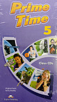 Prime Time 5 Class Audio CDs