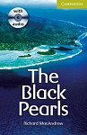 Cambridge English Readers  Starter The Black Pearls with Audio CD Pack