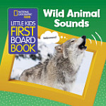 Little Kids First Board Book Wild Animal Sounds