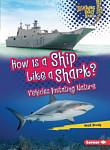 How Is a Ship Like a Shark? Vehicles Imitating Nature