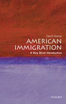 American Immigration A Very Short Introduction