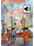 Oxford Read and Imagine 2 In the Big City with Audio Download (access card inside)