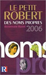 Le Petit Robert des Noms Propres: Avec Atlas