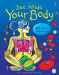An Usborne Flap Book Usborne See Inside Your Body