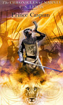 The Chronicles of Narnia 4 Prince Caspian