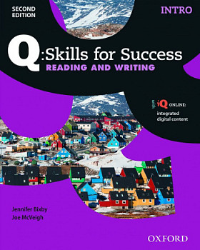 Q Skills for Success Reading and Writing (2nd Edition)  Intro Student Book with iQ Online