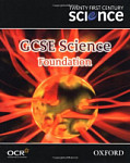 Twenty First Century Science GCSE Science Foundation Level Textbook