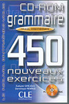 450 Grammaire Intermediaire Nouveaux Exercices CD-ROM