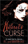 Neferet's Curse: House of Night Novellas Book 3 