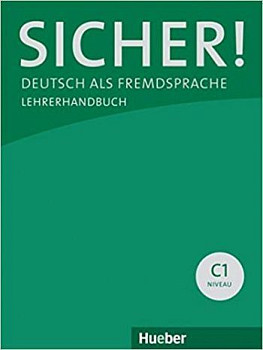 Sicher! C1 Lehrerhandbuch