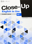 Close-Up B1 English in Use Student's Book