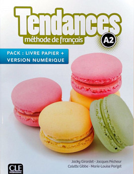Tendances A2 Livre de l'eleve + Version numerique