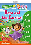 Reading Stars 3 Dora and the Carnival