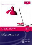 CIMA E2 Enterprise Management - Exam Practice Kit: Managerial level paper E2