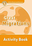 Oxford Read and Discover 5 Great Migrations Activity Book