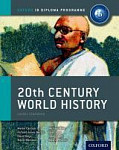 Oxford IB Diploma Programme 20th Century World History Course Book
