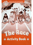 Oxford Read and Imagine 2 The Race Activity Book