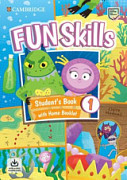 Fun Skills 1 Student's Book with Home Booklet and Downloadable Audio