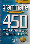 450 Grammaire Intermediaire Nouveaux Exercices