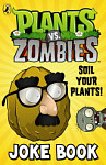 Plants vs. Zombies Soil Your Plants Joke Book