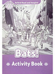 Oxford Read and Imagine 4 Bats! Activity Book