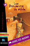 Lire en Francais Facile A2 Les danseurs de sable + CD Audio