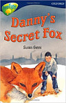 Oxford Reading Tree 14 TreeTops New Look Stories Danny's Secret Fox