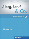 Alltag, Beruf & Co. 2 Lehrerhandbuch