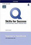Q Skills for Success Listening and Speaking (3rd Edition) 4 Teacher's Handbook with Teacher's Access Card