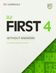Cambridge B2 First Authentic Practice Tests 4 Student's Book without Answers