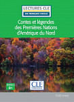En Francais Facile 3 (B1) Contes et legendes des Premieres Nations d'Amerique du Nord