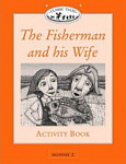 Classic Tales 2 Fisherman and His Wife Activity Book